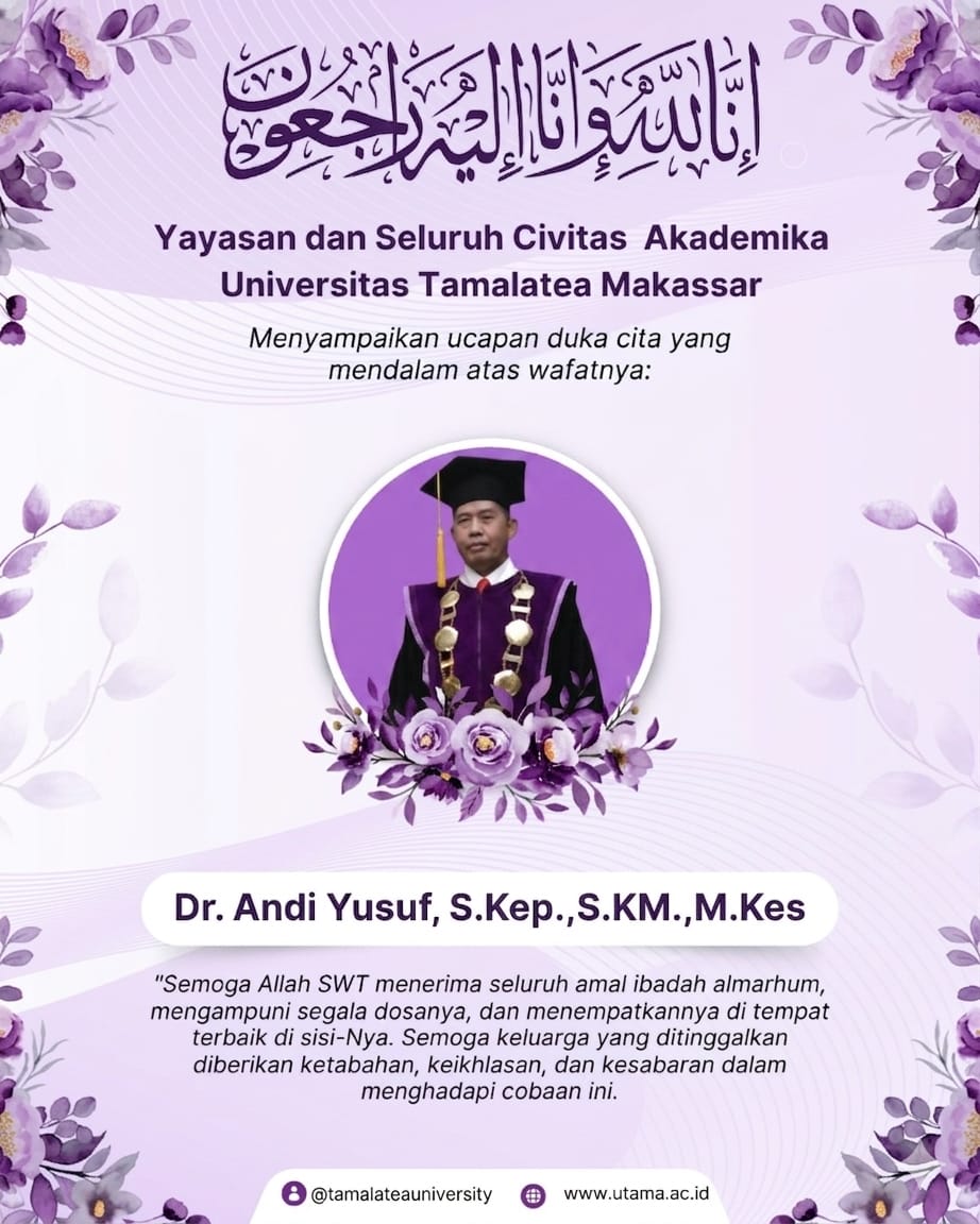 UTAMA BERDUKA CITA, Rektor UTAMA Dr. Andi Yusuf, S.KM., M.Kes Meninggal Dunia.